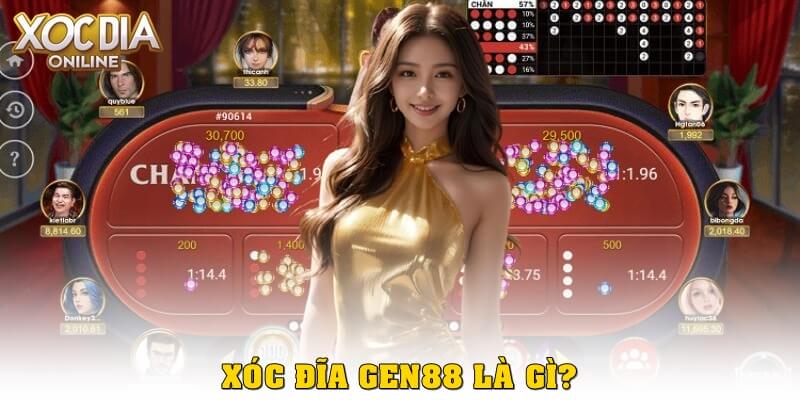 Xóc Đĩa gen88 là gì?